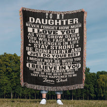 Load image into Gallery viewer, To My Daughter Woven Blanket
