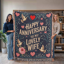 Load image into Gallery viewer, Happy Anniversary to my Lovely Wife Woven Blanket
