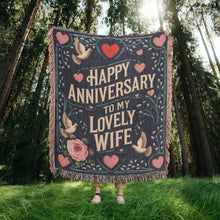 Load image into Gallery viewer, Happy Anniversary to my Lovely Wife Woven Blanket
