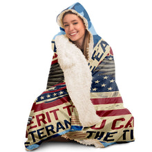 Load image into Gallery viewer, I Have Earned It You Can Not Inherit It Hooded Blanket
