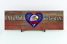 Load image into Gallery viewer, Army Veteran Wooden Sign
