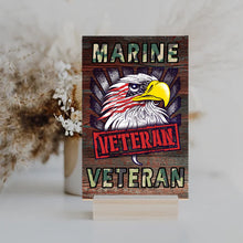 Load image into Gallery viewer, Marine Veteran Wooden Sign
