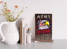 Load image into Gallery viewer, Army Veteran Wooden Sign
