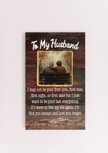 Load image into Gallery viewer, To My Husband I Just Want to be Your Last Everything Round Wooden Wall Decor Gift
