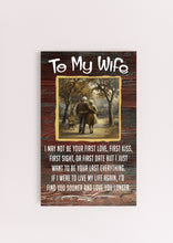 Load image into Gallery viewer, To My Wife I Just Want to be Your Last Everything Round Wooden Gift Wall Art Decor
