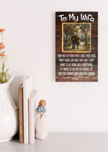 Load image into Gallery viewer, To My Wife I Just Want to be Your Last Everything Round Wooden Gift Wall Art Decor
