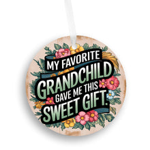 Load image into Gallery viewer, My Favorite Grandchild Gave me this Sweet Christmas Ornament
