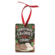 Load image into Gallery viewer, Christmas Calories Don&#39;t Count Ornament
