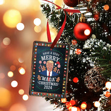 Load image into Gallery viewer, Have a Very Merry MAGA Christmas Ornament
