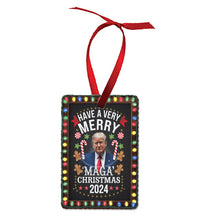 Load image into Gallery viewer, Have a Very Merry MAGA Christmas Ornament
